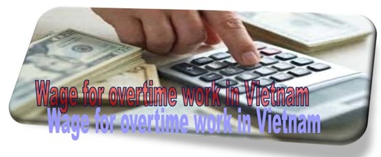 Overtime pay in Vietnam